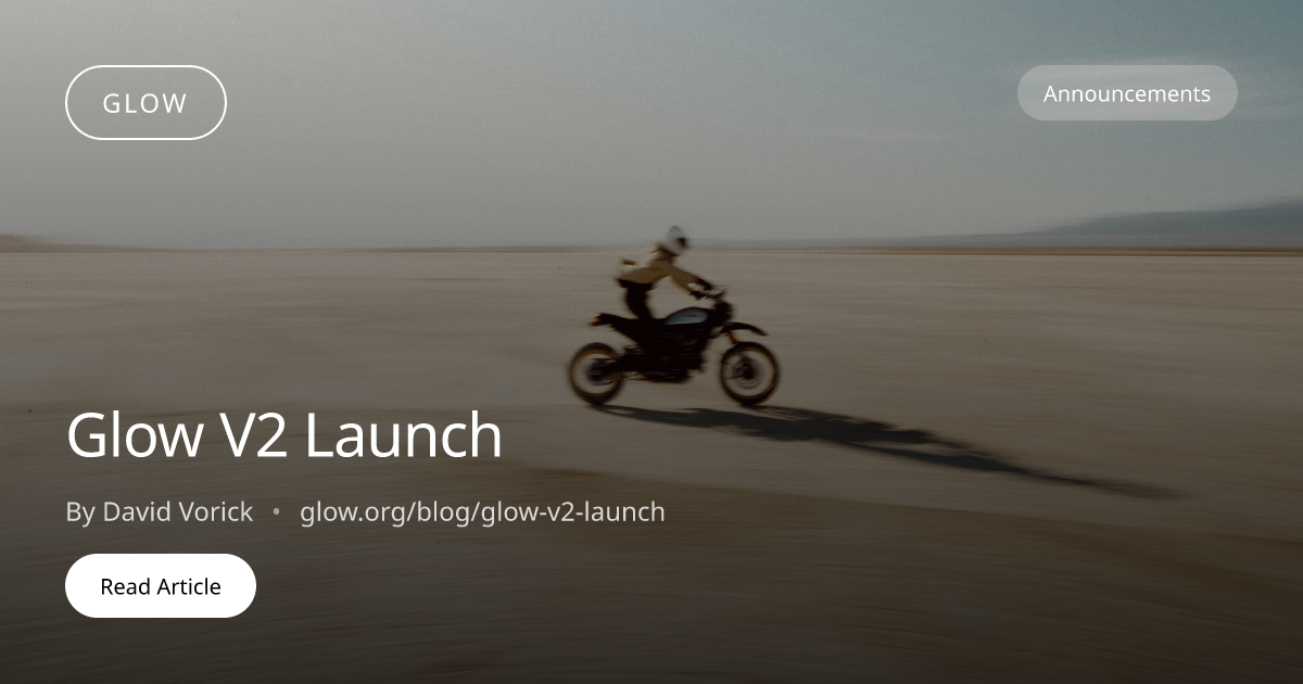 Glow V2 Launch | Glow Blog